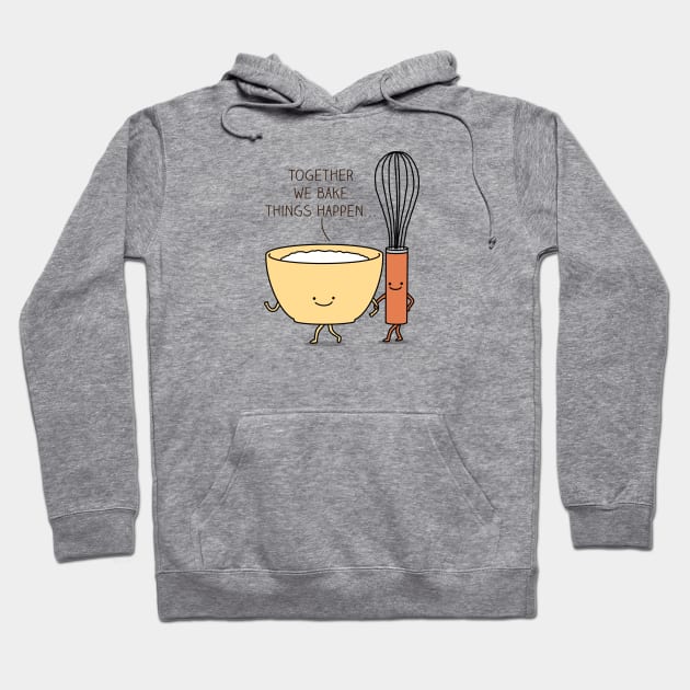 Bake it happen Hoodie by milkyprint